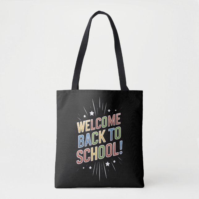 Welcome Back To School Teacher First Day of School Tote Bag (Front)