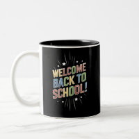 Welcome Back To School Teacher First Day of School