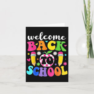 Welcome Back To School Teacher Happy First Day Of Card
