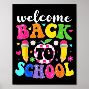 Welcome Back To School Teacher Happy First Day Of Poster