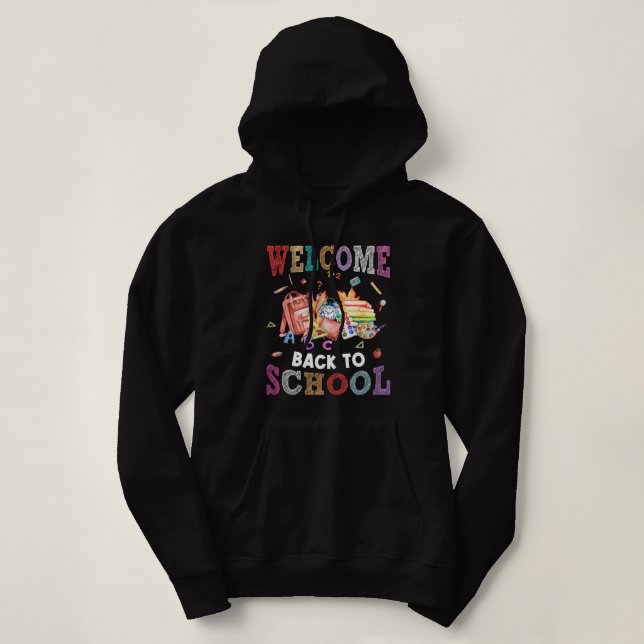 welcome back to school teacher hoodie (Design Front)