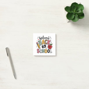 Welcome Back to School Teacher Student First Day Post-it Notes