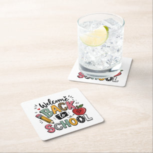 Welcome Back to School Teacher Student First Day Square Paper Coaster