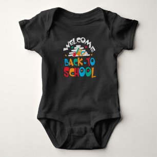 Welcome Back to School Teacher Student Kids Gift Baby Bodysuit