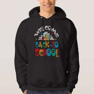 Welcome Back to School Teacher Student Kids Gift Hoodie