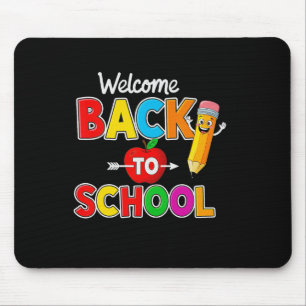 Welcome Back To School Teachers Students First Day Mouse Mat