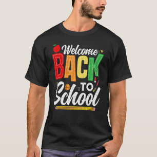 Welcome Back To School Teaching Teachers Day Gra T-Shirt