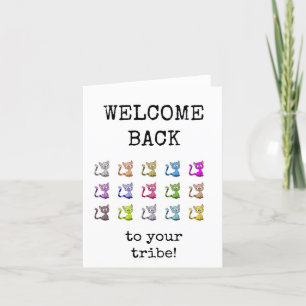 Welcome Back to Your Tribe, Card
