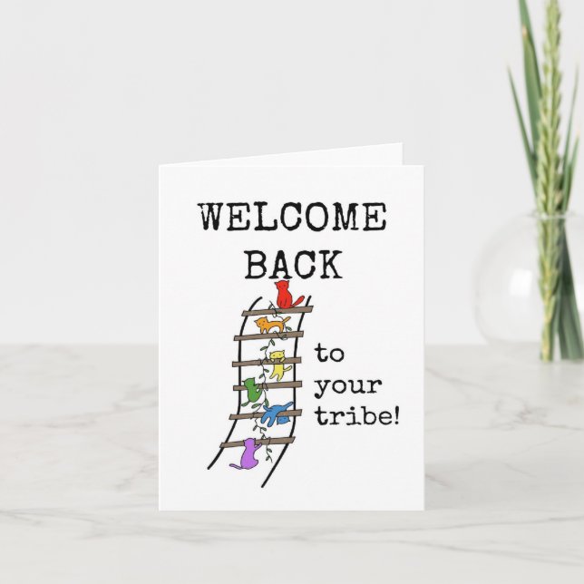 Welcome Back to Your Tribe, Card (Front)