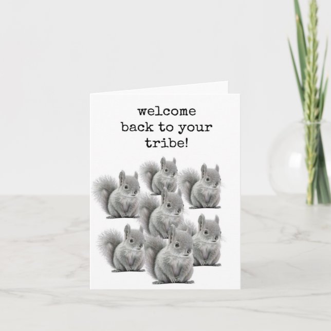 Welcome Back To Your Tribe, Card (Front)