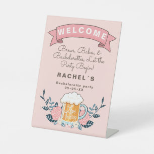welcome beer bachelorette party pedestal sign