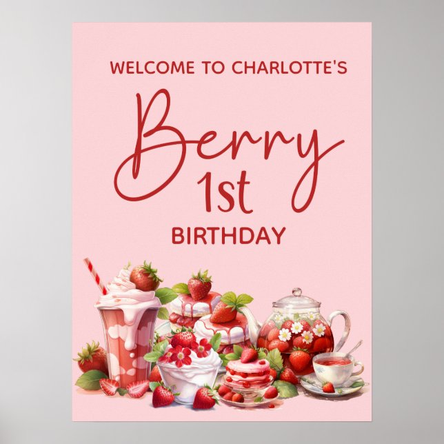 Welcome Berry 1st Birthday Pink Red Strawberry Poster (Front)