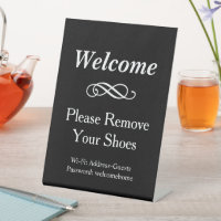Welcome Black and White Please Remove Shoes