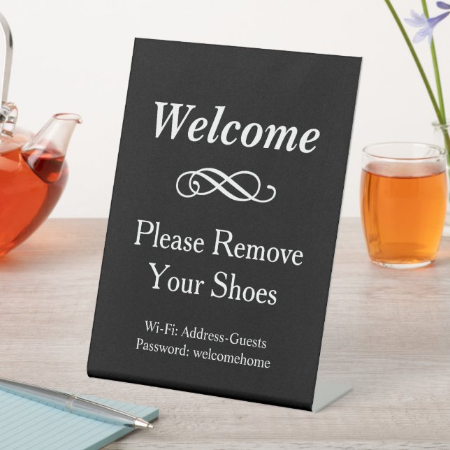 Welcome Black and White Please Remove Shoes Pedestal Sign (In SItu)