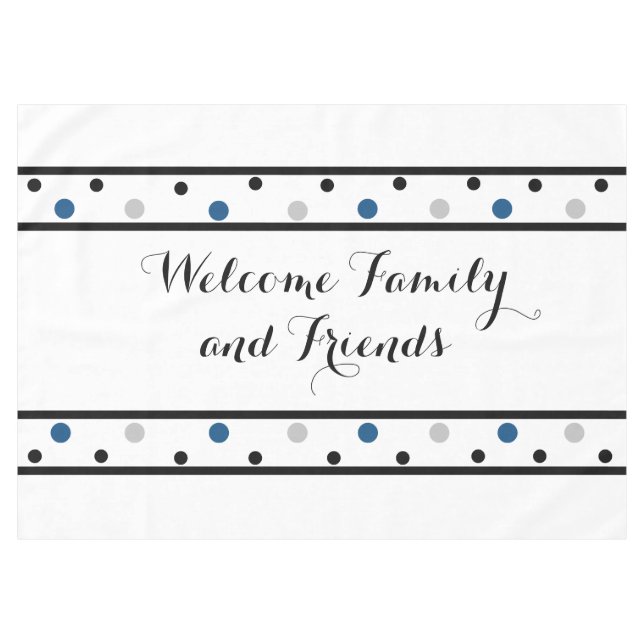 Welcome Blue Silver Black Polka Dots Tablecloth (Front (Horizontal))