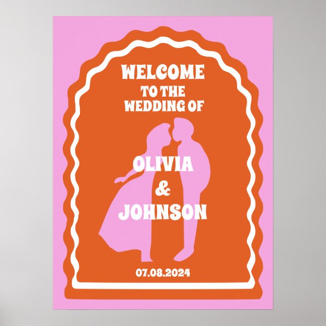 Welcome Bold Pink Orange Retro Wavy Arch Wedding Poster (Front)