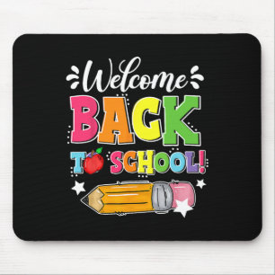 Welcome Byck To School First Day Of School Teacher Mouse Mat