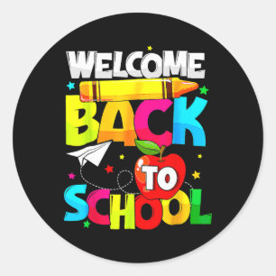 Welcome Byck To School Fun Student Teacher Love Ki Classic Round Sticker