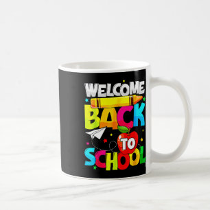 Welcome Byck To School Fun Student Teacher Love Ki Coffee Mug