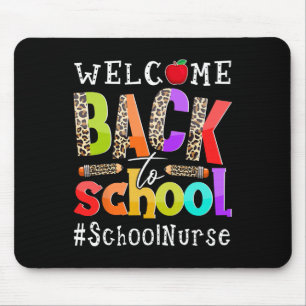 Welcome Byck To School Nurse First Day Of School L Mouse Mat