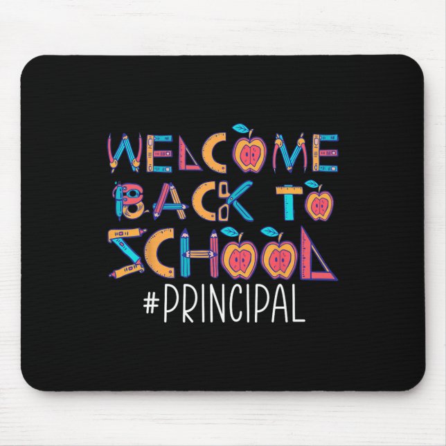 Welcome Byck To School Principal  Mouse Mat (Front)