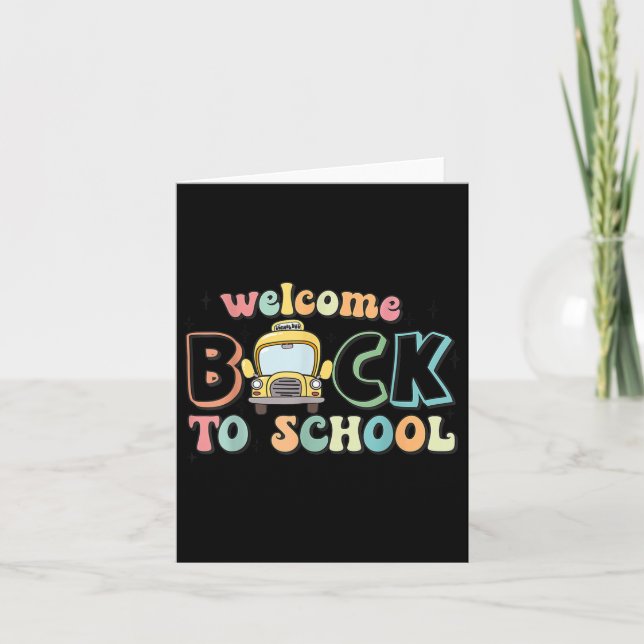 Welcome Byck To School School Bus  Card (Front)