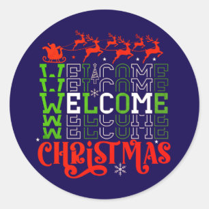 Welcome Christmas-84767 Classic Round Sticker