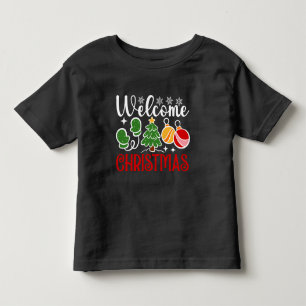 Welcome Christmas Toddler T-Shirt