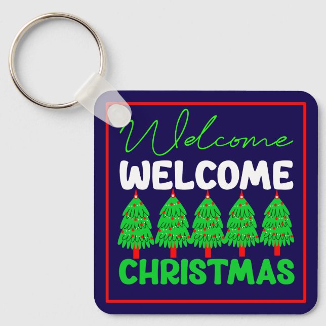 Welcome Christmas Tree Holiday Design-85600 Key Ring (Front)