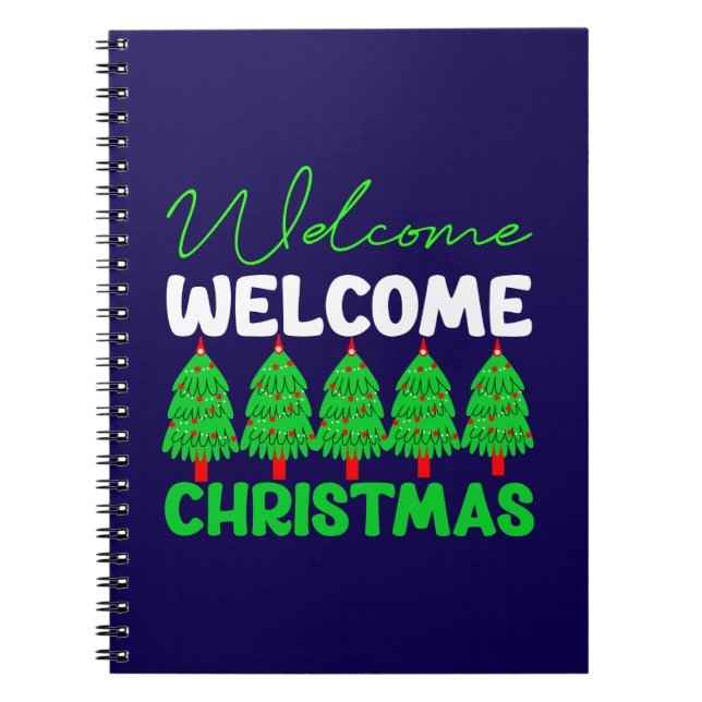 Welcome Christmas Tree Holiday Design-85600 Notebook (Front)