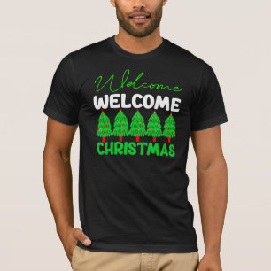 Welcome Christmas Tree Holiday Design-85600 T-Shirt