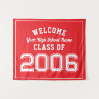 Welcome Class of 2006, 20 Year Reunion Decor