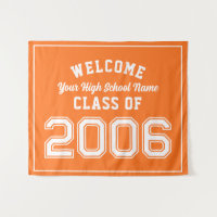 Welcome Class of 2006, 20 Year Reunion Decor