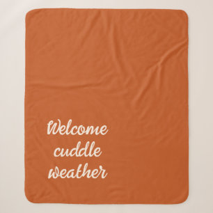 Welcome Cuddle Weather Burnt Orange Sherpa Blanket