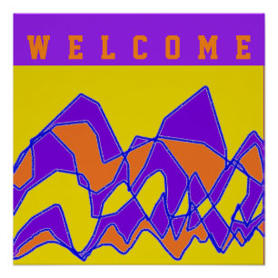WELCOME DESIGNED FOR YOU PURPLE AND MUSTARD POSTER