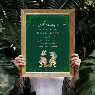 Welcome Dinosaur Theme Wedding Dark Green  Poster