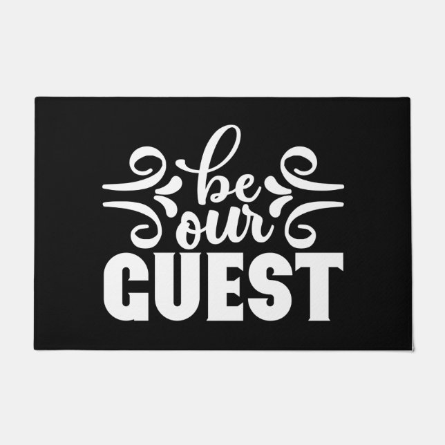 Welcome Door Mat Be Our Guest Black White (Front)