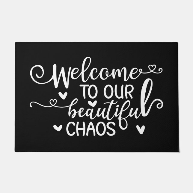 Welcome Door Mat Welcome To Our Beautiful Chaos Bl (Front)