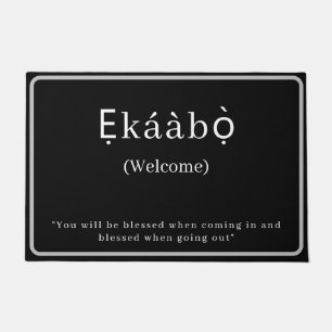 Welcome   Ekaabo Yoruba Door Mat