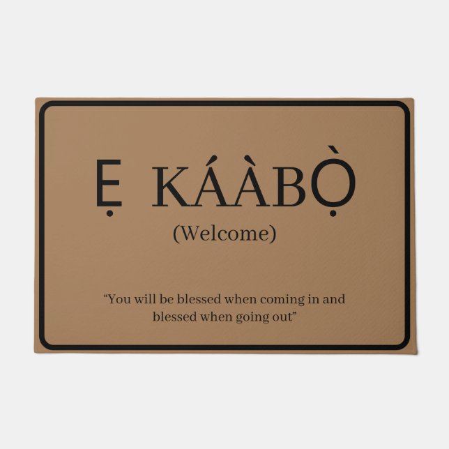 Welcome | Ekaabo Yoruba Door Mat (Front)