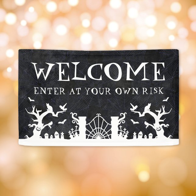 Welcome Enter At Your Own Risk Halloween Banner (Welcome Enter At Your Own Risk Halloween Banner
)