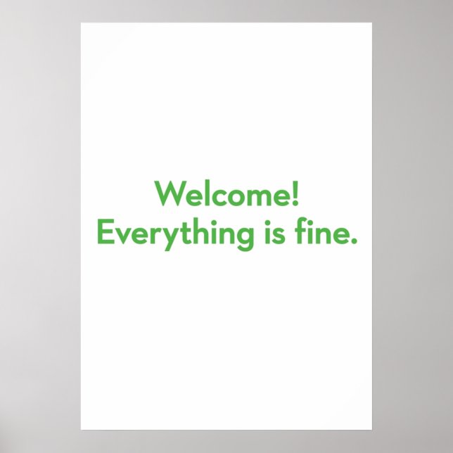 Welcome Everything is fine  The Good Place Poster (Front)