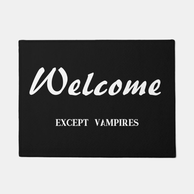Welcome except vampires doormat (Front)