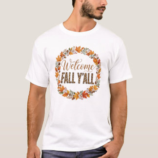 Welcome Fall Y'all Shirt Fall Leaves Wreath T-Shir