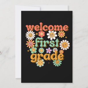 WELCOME FIRST GRADE FIRST DAY OF SCHOOL BACK INVITATION