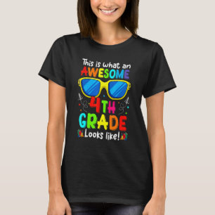 Welcome Fourth Grade Cute Awesome 4th Grade Looks T-Shirt