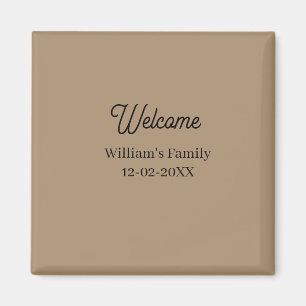 Welcome home add family name house inauguration magnet