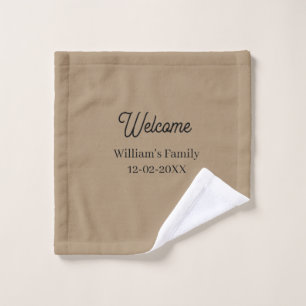 Welcome home add family name house inauguration wash cloth