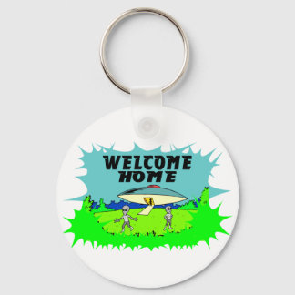 Welcome Home Aliens Key Ring