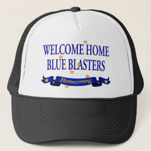 Welcome Home Blue Blasters Trucker Hat